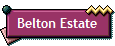 Belton Estate